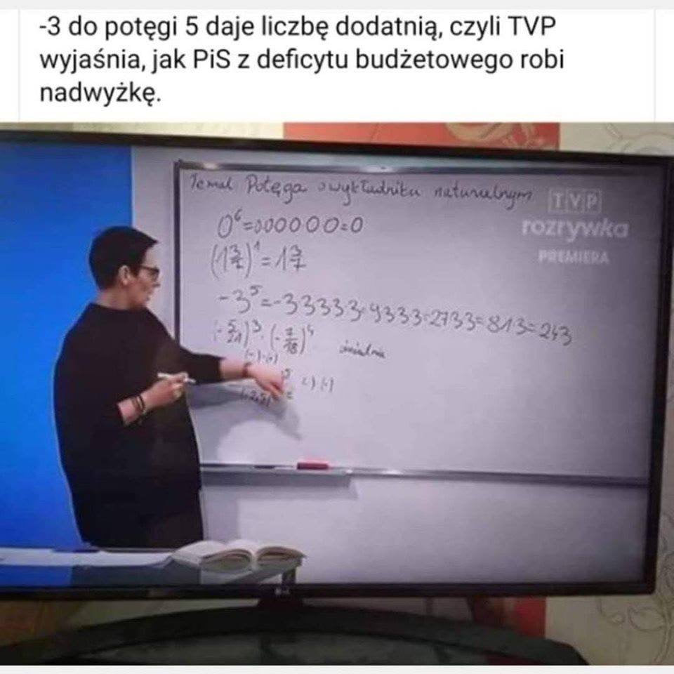 do potęgi   daje liczbę dodatnią czyli tvp wyjaśnia jak pis z deficytu budżetowego robi nadwyżkę