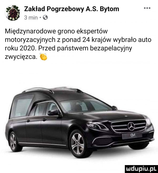 zaklad pogrzebowy a s. bytom   min   międzynarodowe grono ekspertów motoryzacyjnych z ponad    krajów wybrało auto roku     . przed państwem bezapelacyjny zwycięzca. ludu iu. l