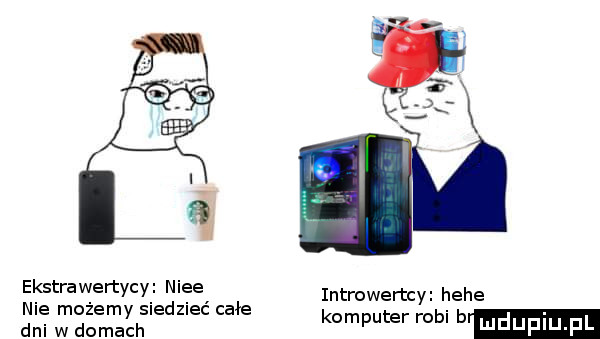 ekstrawertycy ghee łe introwertcy hebe nie mężem sie zleć ca
