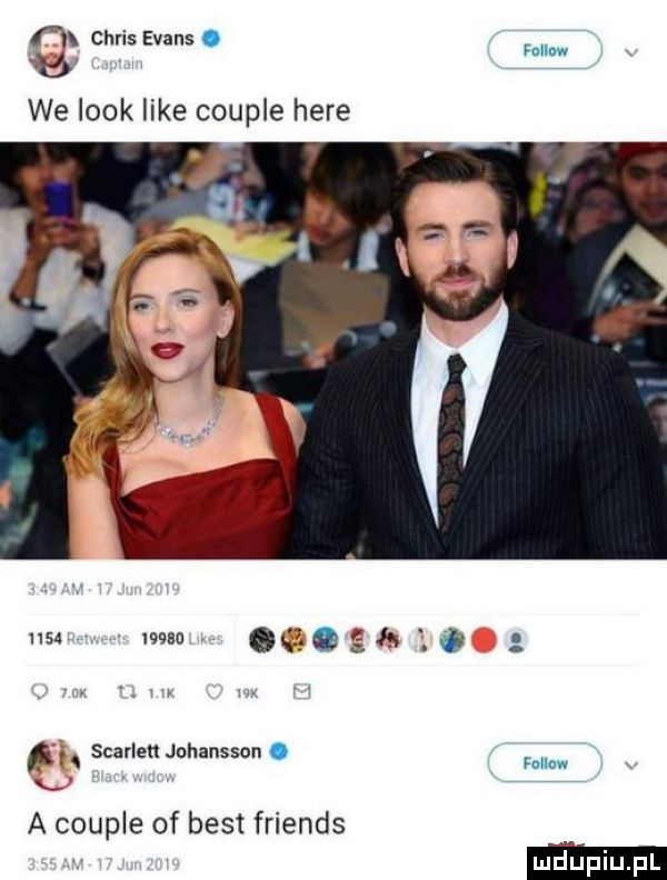 nx chris evans. follnw we look like couple here ube weno v. l g h i x w w n scarlett johansson. fallen v x. a couple of best friends