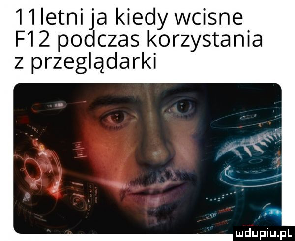 istni ja kiedy wcisne f   podczas korzystania z przeglądarki