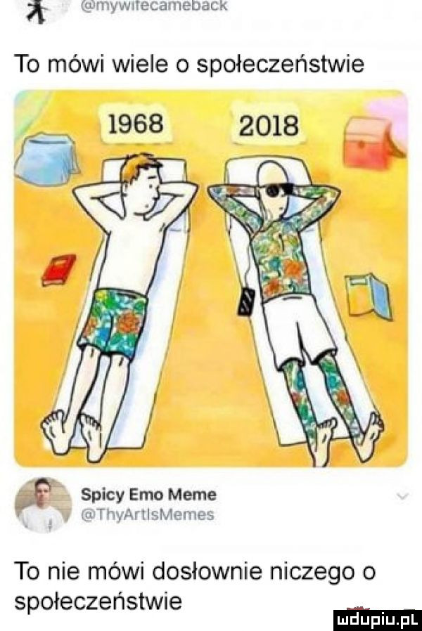 x mywnecamenack to mówi wiele o społeczeństwie x          . d. levthyariismemes to nie mówi dosłownie niczego o społeczeństwie