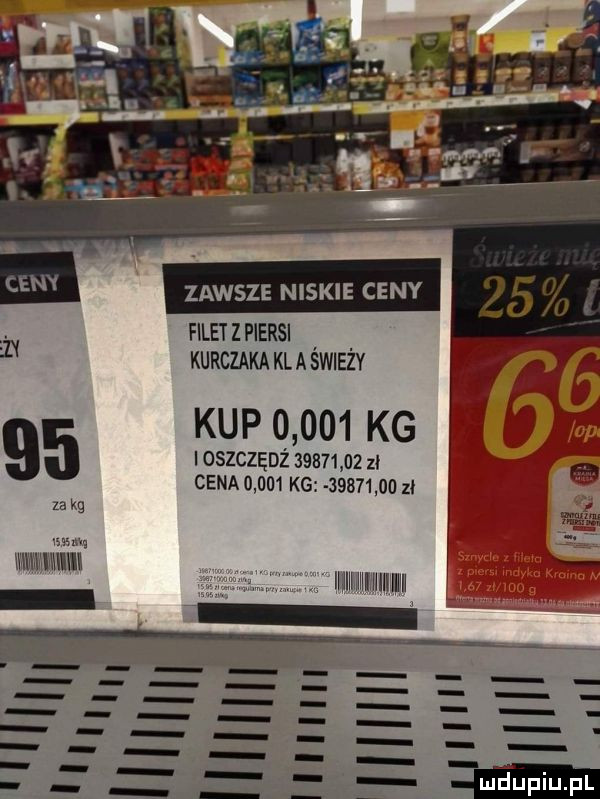 zawsze niskie ceny filet z piersi. i m kurczaka kl a swiezy kup       kg ioszczędż        zl cena       kg          zł