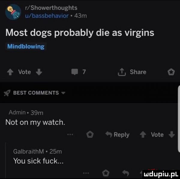 r showerthcughts u bassbehavnor   m most dogs probably dce as virgins hm vote b   stare eestcomments adam   m not on my wajch. repry vote gamraxthm   m y-u siak funk. luctupiupl