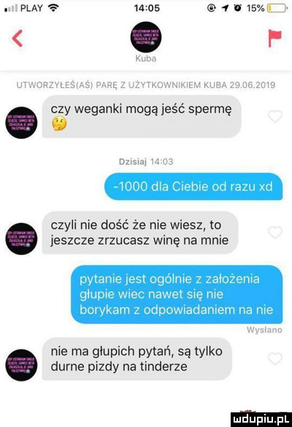 play         o   . cny weganki mogą jeść spermę dim w czyli nie dość że nie wiesz to jeszcze zrzucasz winę na mnie pvtame wat ogolnie   aiomnla gap e wroc nawet erę me belv tam z odpownadamem na me nie ma głupich pytań są tylko. durne pizdy na tonderze