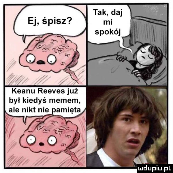 vkeanu reeves już był kiedyś memem ale nikt nie pamięta lx av
