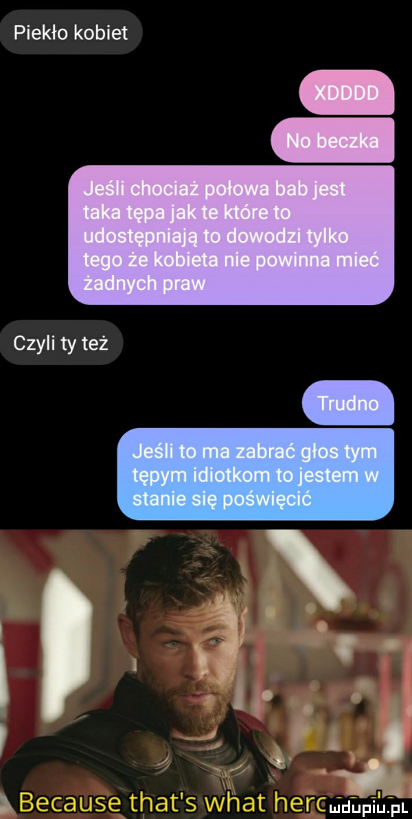 piekło kobiet czyli ty też mdupiu el