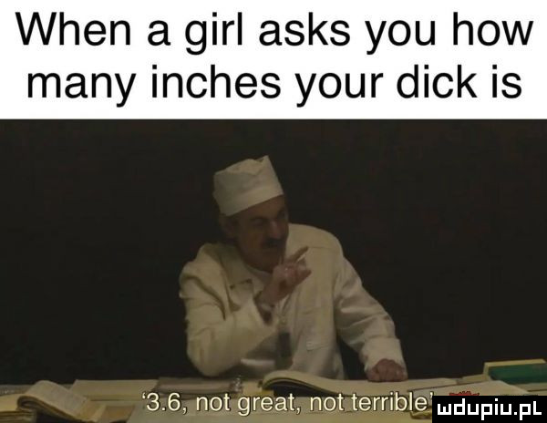wien a gill asas y-u hiw many inches your dick is    not great not terriblelmﬂﬁ hiqul