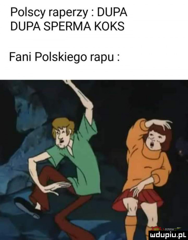 polscy raperzy dupa dupa sperma koks fani polskiego rapu