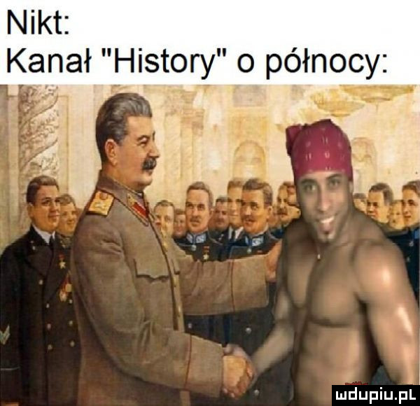 nikt kanał histony o północy ff h     i   mdupiupi
