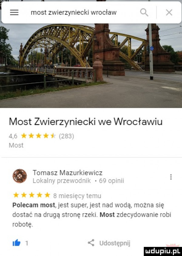 e most zwierzymecki wrocław most zwierzyniecki we wrocławiu tomasz mazurkwewxcz iiłłiś ł polecam mosmeet superpst nad wodą mozna się dostac wa drugą stronę rze m most zdecydowane ram robotę