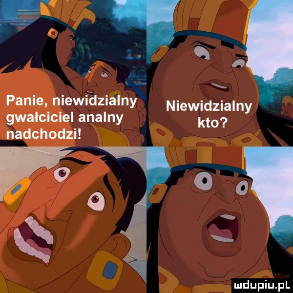 panie niewidzialny niewidzialny gwalclclel analny kto nadchodzi vo i o o. o