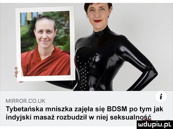 m rrop co uk   tybetańska mniszka zajęła się basm po tym jak indyjski masaż rozbudził w niej seksualniéé