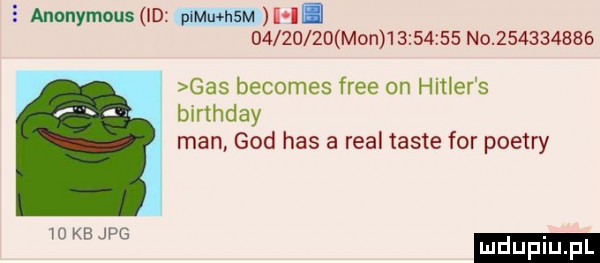 anonymous id picu n m i i. d        mon          no           gas becomes free on hitler s bcrthday man gad has a real tamte for pietry td ke jpg. luduplu