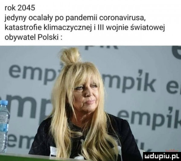 rok      jedyny ocalały po pandemii coronavirusa katastrofie klimaczycznej i iii wojnie światowej obywatel polski