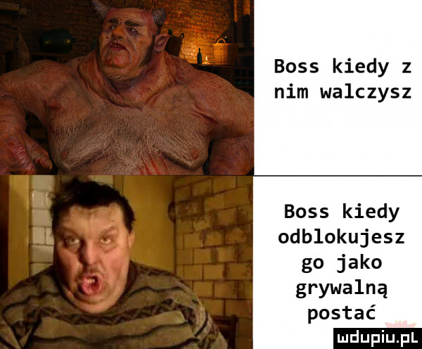 boss kiedy z nim walczysz boss kiedy odblokujesz go jako grywalną postać