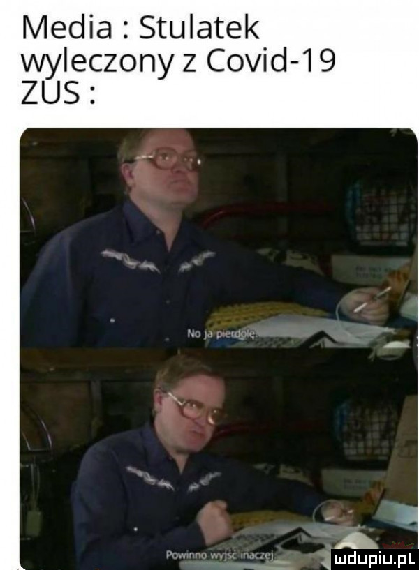 media stulatek wyleczony z covid    zus a   mdupiupl