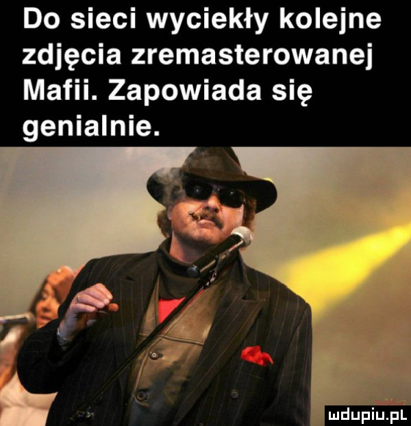 do sieci wyciekły kolejne zdjęcia zremasterowanei mafii. zapowiada się genialnie. mdupiu e
