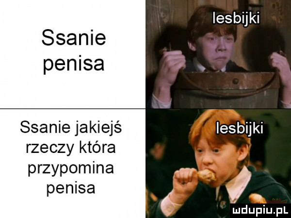 ssanie penisa ssanie jakiejś rzeczy które przypomina penisa lesbijki