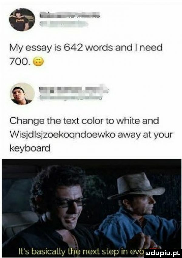 abakankami my essay is     woods and i nerd    . chanie tee tent chlor to white and wisjdlsjzoekoqndoewko away at your keyboard p m evo mdupiupl