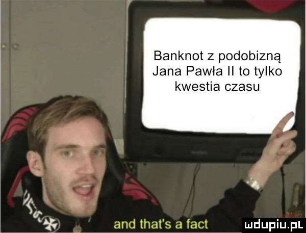 banknot z podobizną jana pawła ii to tylko kwestia czasu and trat s a aft