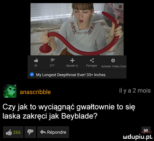 rb    k    niw a farmer achelervméccom. my longest deepthroat eger    inches v a anascribble il y a   mais czy jak to wyciągnąć gwałtownie to się laska zakręci jak beyblade     rćpondre mduplu pl