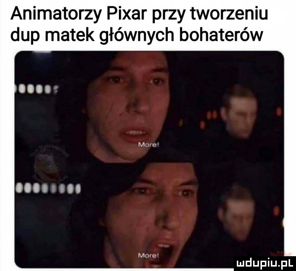 animatorzy pijar przy tworzeniu dup matek głównych bohaterów. i i