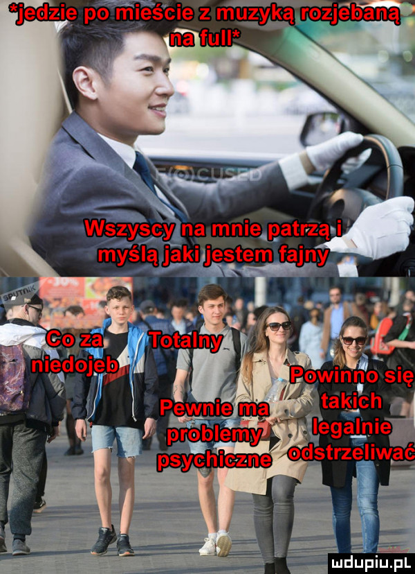 jedzie po ńićście z muzyką rozjébﬁ n q a wszyscy na mniam z mydlą jąkujgięem faeny i g. niż totalny