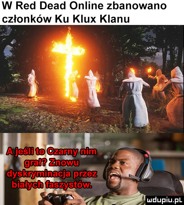 w red diad online zbanowano członków ku klux klanu titą iś. abakankami z j u w      l wdupih pl