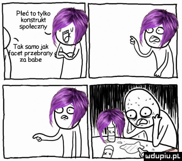 płeć to tylko kmrukt