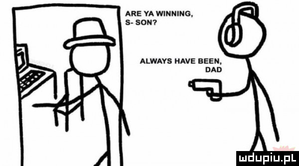 are va winning s son alwavs hace bean. ddd