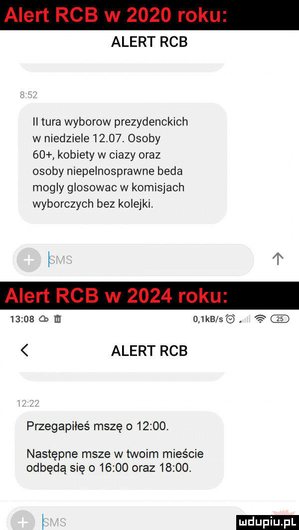 alert rab tura wyborow prezydenckich w niedziele     . osoby    kobiety w ciazy oraz osoby niepelnosprawne beda mogly glosowac w komisjach wyborczych bez kolejki. t         m mks    . alert rab przegapiłeś mszę      . następne msze w twoim mieście odbędą się o       oraz