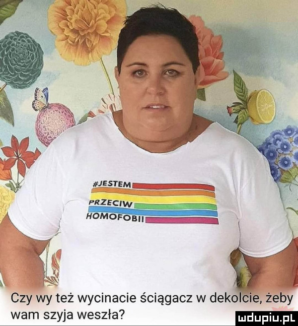 i wam szyja weszła ma