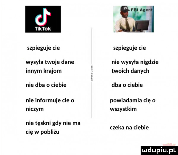 d rinok szpieguje cie wysyla twoje dane innym krajom nie dba o ciebie nie informuje cie niczym nie tęskni gdy nie ma cię w pobliżu szpieguje cie nie wysyca nigdzie twoich danych dba o ciebie powiadamia cię o wszystkim czeka na ciebie