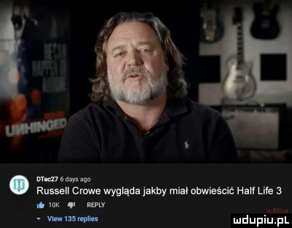 mana y uda russell crowe wygląda jakby mial obwieścić half lice  . wk ql nan mall il