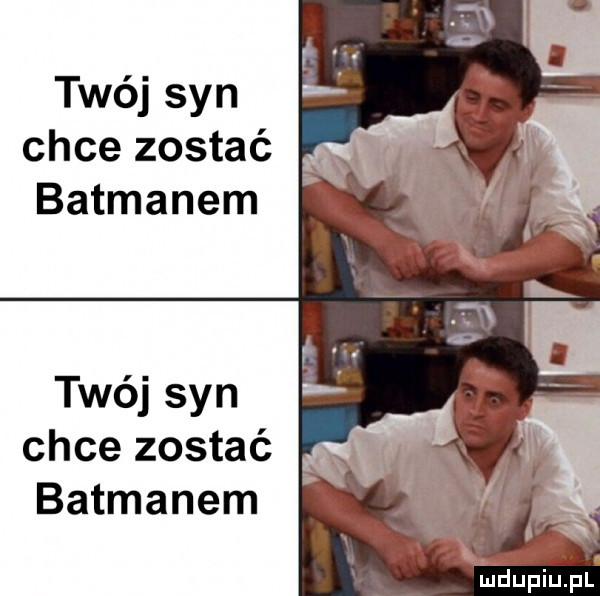 twéj syn chce zostać batmanem twój syn chce zostać batmanem maupiupl