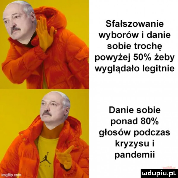 sfałszowanie wyborów i danie sobie trochę j powyżej    żeby wyglądało iegitnie danie sobie ponad    głosów podczas kryzysu i pandemii ludu iu. l