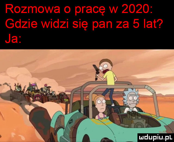 rozmowa o pracę w      gdzie widzi się pan za   lat ja fr św