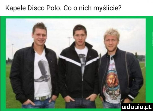 kapele disco polo. co   nich myślicie