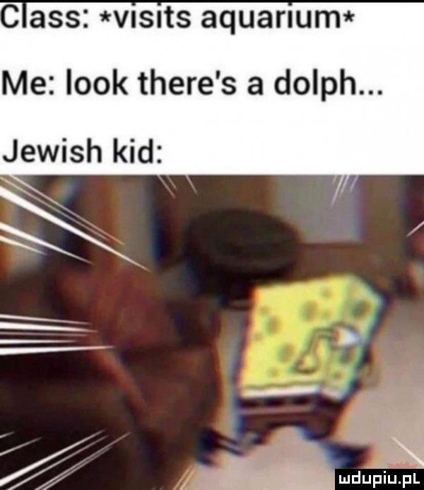 abs visits aquanum me look thebe s a dolph. jewish kad