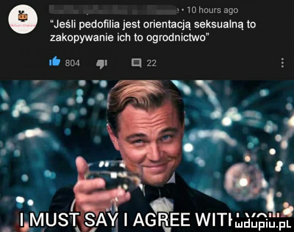 hours ago jeśli pedofilia jest orientacją seksualną to zakopywanie ich to ogrodnictwo.     ia      o a a. most gm agęłee watr maca ilrpl