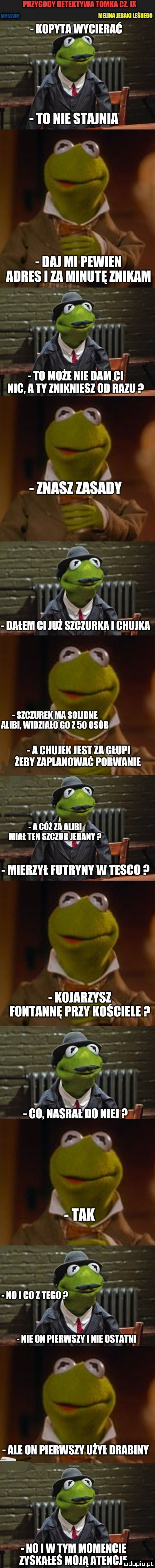 piiygooy detektywi iii gl ia ieliiaielaki siew kopy i ii wygieiiaii iiai mi pewien ailiies i za minii i ę liiikiim. fw i   maiże icie bam  i ilio a ty iiiikiiiesz  il mu i zdasz m sany. s il a i em   lill sigziibiia i  iiiiikii a ą. slliliiii ek ma sﬂliiiiie iiiibi wiiiiiiiii ił x l          nl iiiiiei insi   ęłlll l lm zol unnwnc poliwnnli fk vba   acńmnunu k iiiahiii szeluniibiiiiiii i i. mieiizyi fai i iiyiiy w         o l k ii oiiinzvsz mmnmnzv ośmiu. chr     fkłk   . iiiisiiiii    iiiei iar ii i  i i e    w ii ie  ii pierwszy i icie  stai i iii   ibl  ii i ieiiwsiyjiiyi iiiiiibiiiy ido i w tym momeiioie hukałeś minia ii i eiiiii i pl