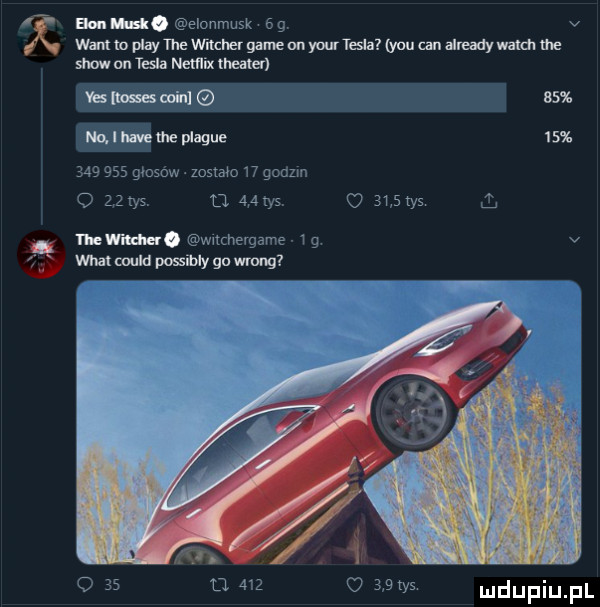 bajm. elonmusk    v wam ia phythe witcher game on your tesla y-u cen enemy mm cm show un tesla netflix memo vum mru    mul uma plaqué i          glosow zoslalo       le o    tys      tys      tys mew ulu. wumergame lg v wiat could posibly go wrong o    m w o   m