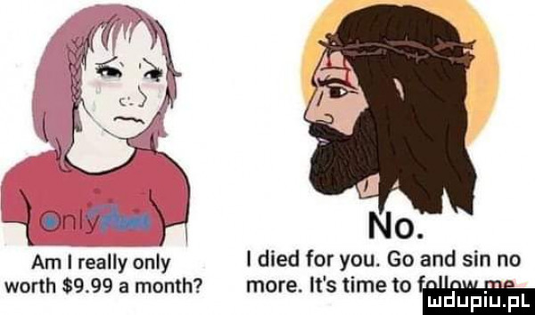 no. am i realny orly i dred for y-u. go and sin no   a. abakankami. n woch       a month. more. ihs time to