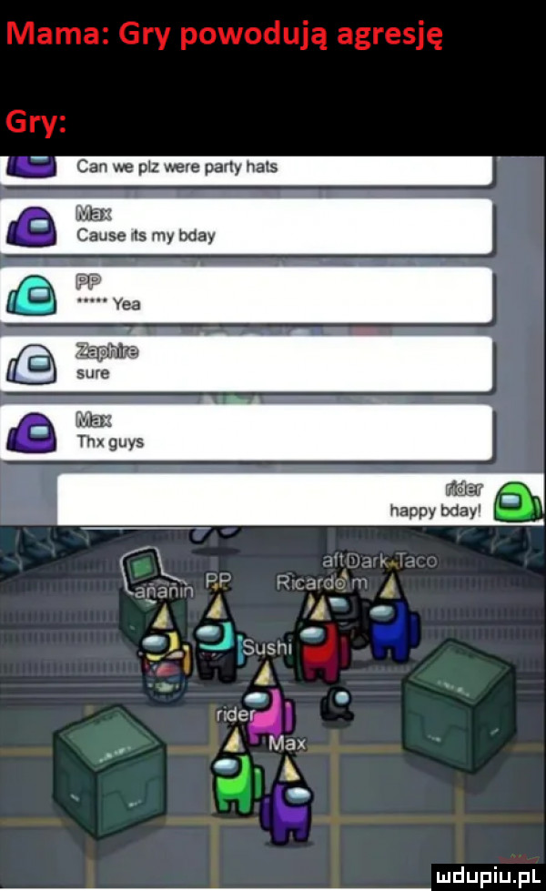 ma cause ns my bday w a a   j susw l. der a max. ł