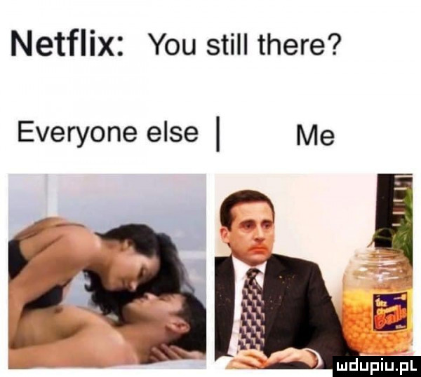 netflix y-u stall thebe everyone elce me