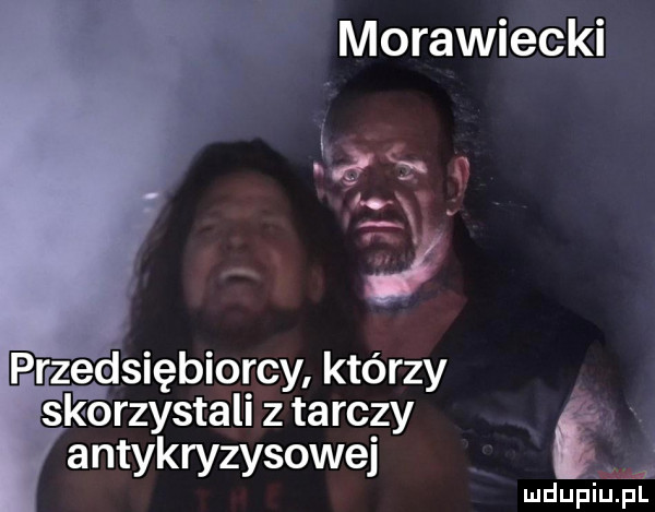 morawiecki    v a a. przedsiębiorcy którzy skorzystali z tarczy antykryzysowej