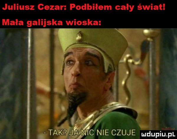 juliusz cezar podbilem cały świat mała galijska wioska ll