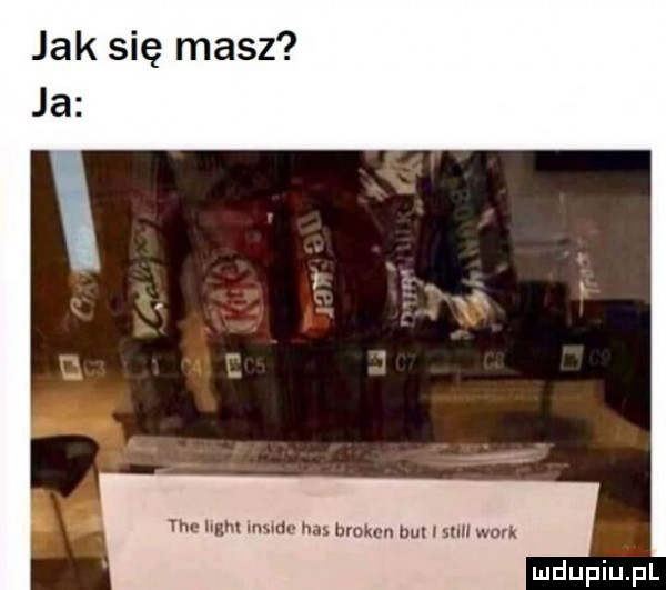 jak się masz ja tee hghl mewi ha broken hu hi werk