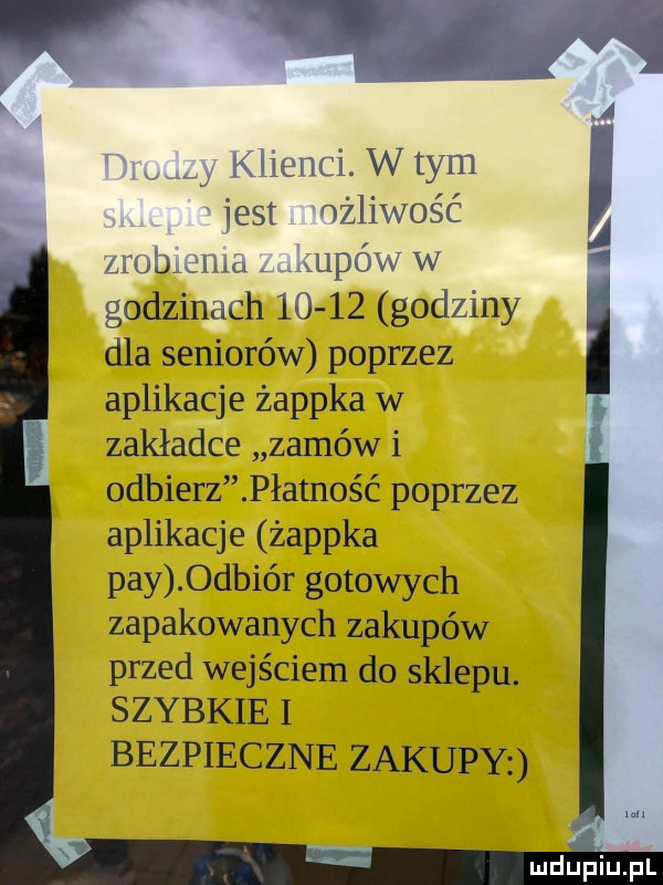 abakankami klienci wtem jest r żliwość zrobięmu xupów w i   godzinach       godziny dla seniorów poprzez aplikacje żappka w zakładce zamówi odbierz płatność poprzez aplikacje żappka phy  dbiór gotowych zapakowanych zakupów przed wejściem do sklepu. szybkie i bezpieczne zakupy mdujiiupl
